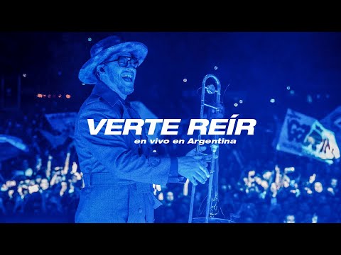 No Te Va Gustar - Verte Reír (En Vivo En Argentina)