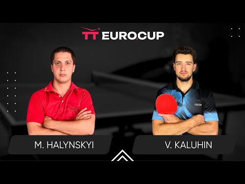 13:15 Mykola Halynskyi - Vladyslav Kaluhin 24.05.2024 TT Euro.Cup Ukraine Elite. TABLE 3