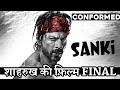 Officially Shahrukh Khan Movie Sanki Final Direct by Bigil Director  Atlee