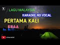 Pertama Kali Shaa Karaoke No Vocal
