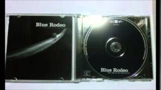 Blue Rodeo  - The seeker
