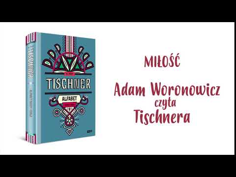 "Miłość" - Adam Woronowicz czyta Tischnera