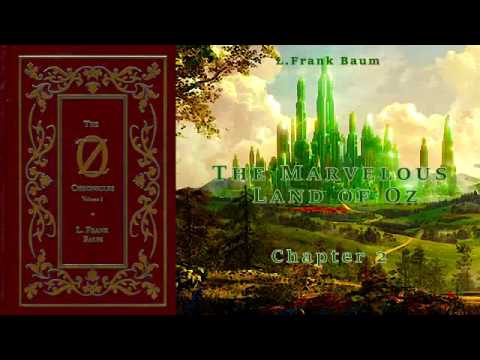 The Marvelous Land of Oz [Full Audiobook] by L.Frank Baum