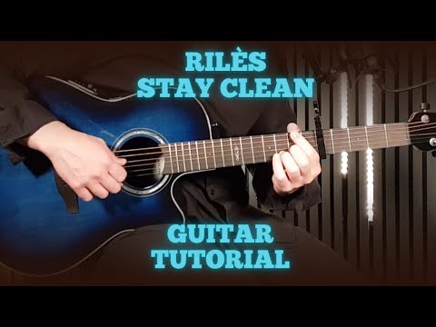 Stay Clean - Rilès