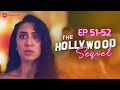 The Hollywood Sequel | Ep 51-52 | Mystery Man: I get threatening calls from a mystery man