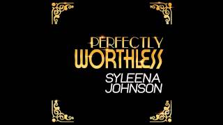Syleena Johnson - Perfectly Worthless