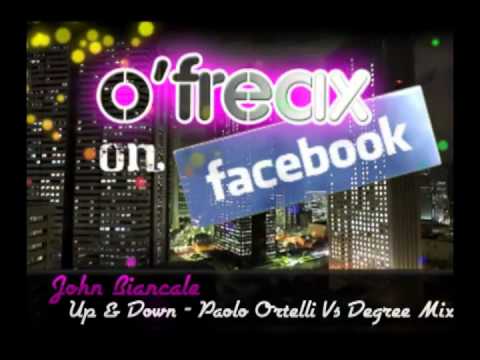 John Biancale - Up & Down (Paolo Ortelli Vs Degree Mix)