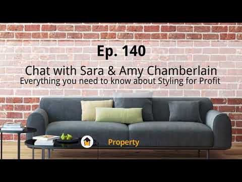 Ep. 140 | Everything you need to know about Styling for Profit – Chat with Sara and Amy Chamberlain
