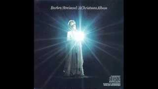 7- &quot;Sleep In Heavenly Peace (Silent Night)&quot; Barbra Streisand - A Christmas Album