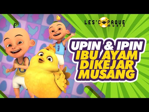 Upin & Ipin - Ibu Ayam Dikejar Musang