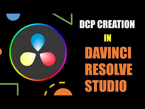 DCP Creation in Davinci Resolve Studio & Cinematiq DCP Transfer.