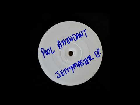 (PREMIERE) Pool Attendant - Disco Power (Jettymaster EP)