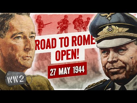 Week 248 - Breakout from Anzio! - WW2- May 27, 1944