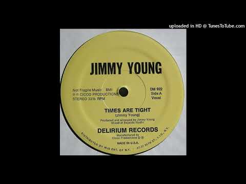 Jimmy Young  - Times Are Tight