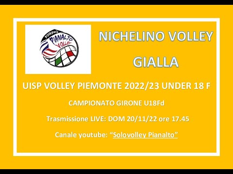 PIANALTO UNDER 18 FEM - NICHELINO VOLLEY GIALLA_ UISP VOLLEY PIEMONTE CAMPIONATO 2022/23