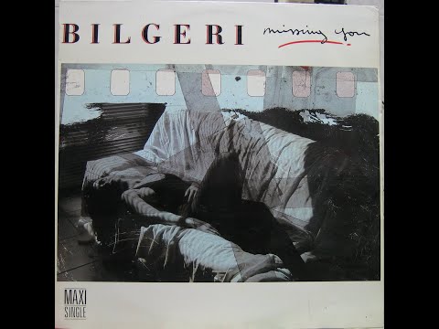 BILGERI - MISSING YOU -1988 - Cara A MAXI