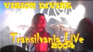 VISION DIVINE 2004 live at &quot;Transilvania live&quot; MILAN