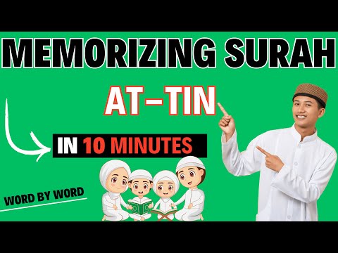 Learning Surah 95 At-Tin With Tajweed Word by word (Apprendre Sourate At-Tin  avec Tajweed )