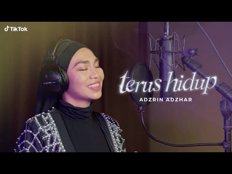 Terus Hidup - Adzrin Adzhar (Official Lyric Video)