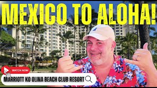 MEXICO TO ALOHA: KJ Goes to the Marriott Ko Olina Beach Club Resort -OAHU HAWAII (TOUR & REVIEW)