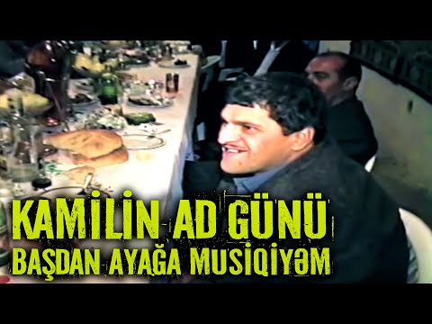 Kamilin Ad günü 2000 - Başdan ayağa musiqiyəm
