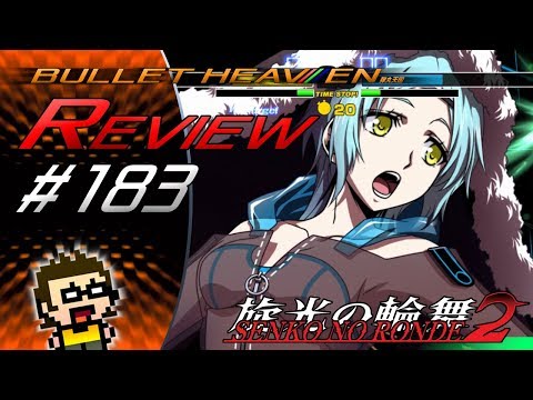 Bullet Heaven #183 - Senko no Ronde 2 [PS4]