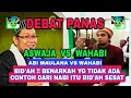 DEBAT SERU ASWAJA VS WAHABI USTADZ ABI MAULANA VS WAHABI