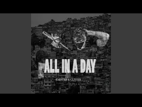 All In A Day (Original Mix)