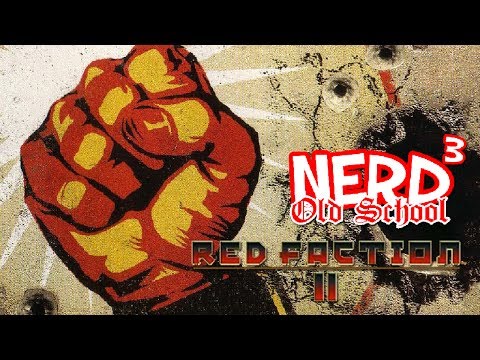 Nerd³ Old School - Red Faction II