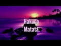 Hakuna Matata - Trap Remix - Lyrics [By TrapMusicHDTV]