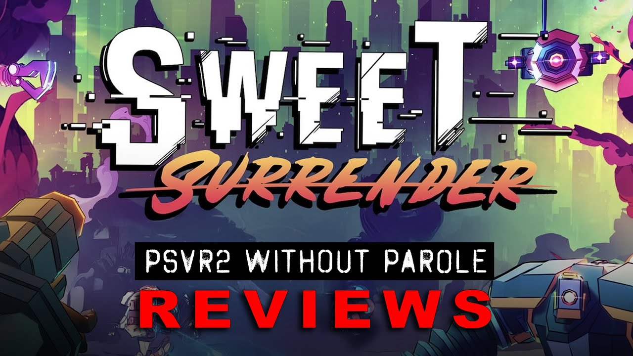 Sweet Surrender VR | PSVR2 REVIEW