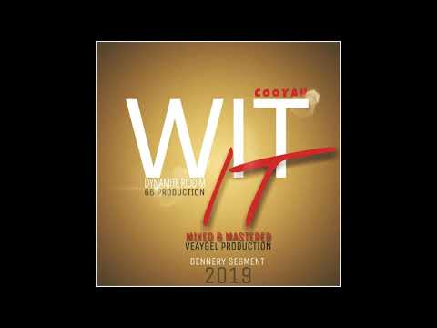 Cooyah - Wit It (Dynamite Riddim) 2019