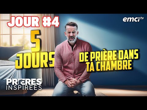 5 jours de prière dans ta chambre : Jour 4 - Prières inspirées - Jérémy Sourdril