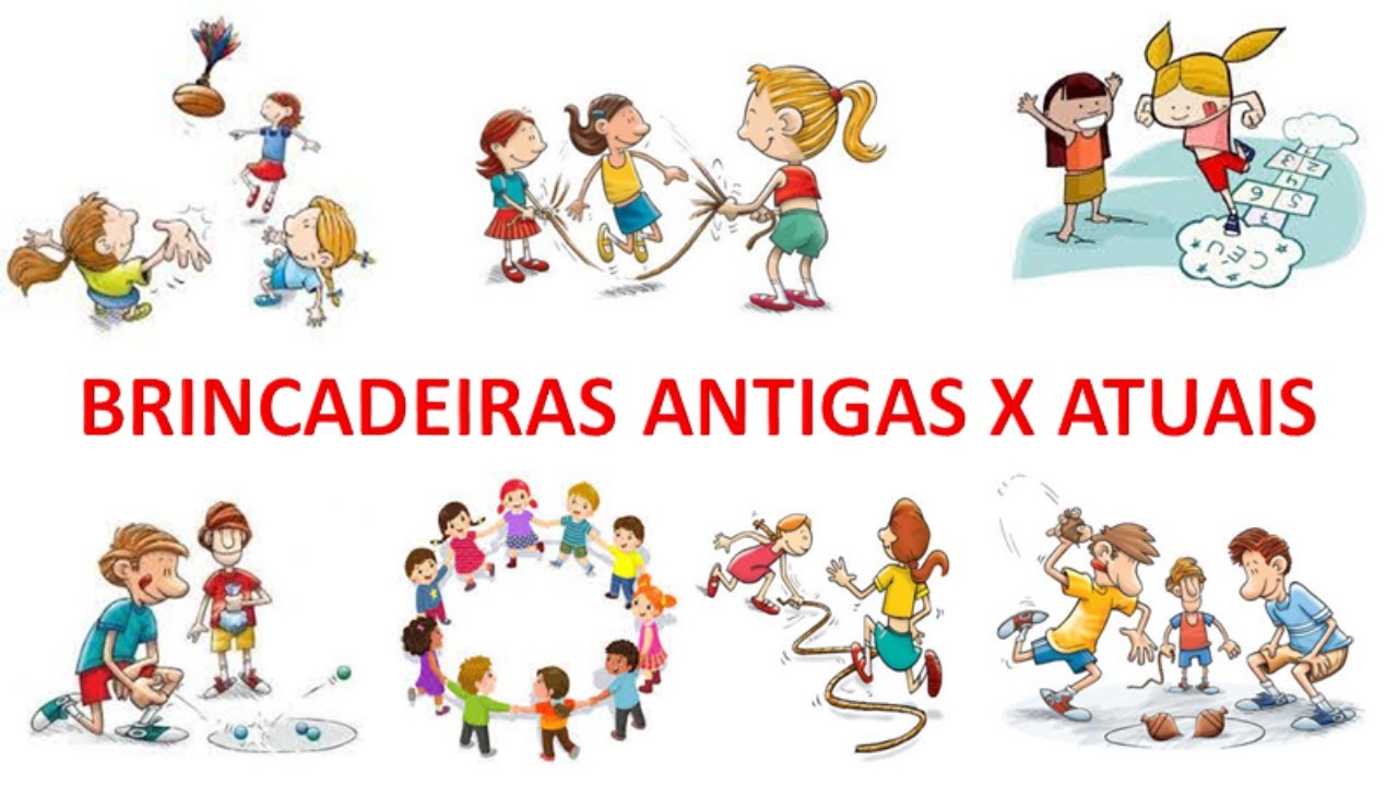 Quais as diferenças entre as brincadeiras antigas e atuais?