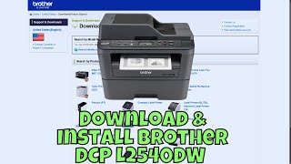 How To Download & Install Brother DCP L2540DW Printer Driver in Windows 10/11