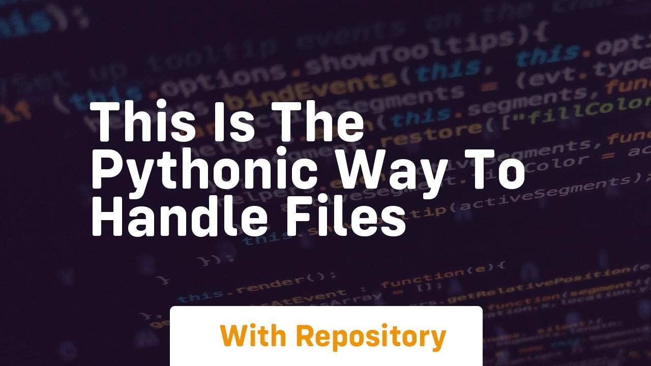 This is the pythonic way to handle files