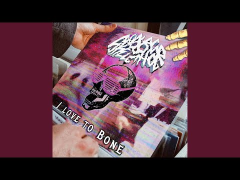 I Love To Bone (feat. Hot Dad) - YouTube