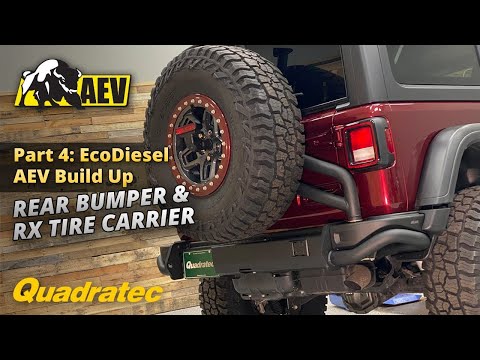 AEV Rear Bumper & RX Tire Carrier - Wrangler JL Rubicon EcoDiesel Build Up Episode 4 of 4