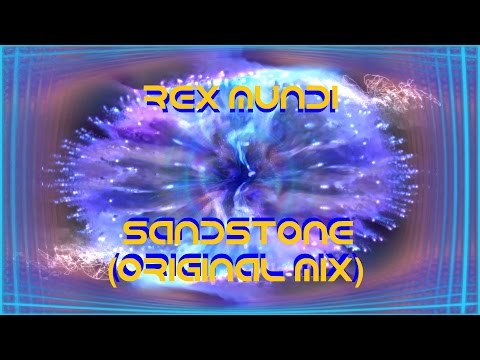 Rex Mundi - Sandstone (Original Mix)