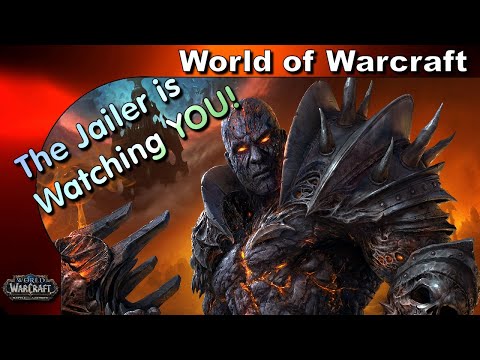 Shadowlands Gameplay - The eye of the Jailer is on you!