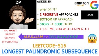 YouTube video 'Longest Palindromic Subsequence | Recursion | Memo | Bottom Up | Leetcode 516'