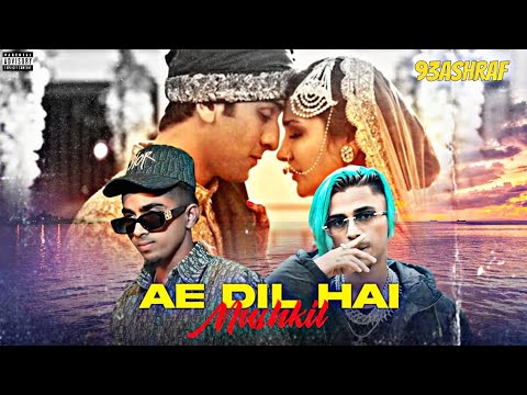 Mc Stan X Vijay Dk - "AE DIL HAI MUSHKIL X JEE LE ZARA" Ft.DIVINE & EMIWAY | Prod. by 93ASHRAF