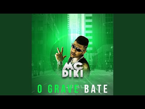 O grave bate