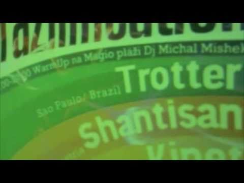 NuSpirit Club with Trotter (BRA) & Shantisan (AT) * Bratislava/Slovakia 2010