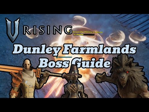 V Rising Boss Guide: Dunley Farmlands | Including Octavian, Jade and Willfred