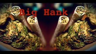 Kush Loud   ( official music video)  Big Hank