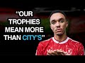 Liverpool's Trophies MORE IMPRESSIVE Than City's?!