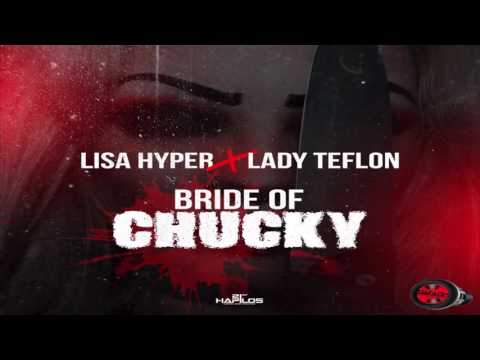 lisa hyper ft. lady teflon bride of chucky