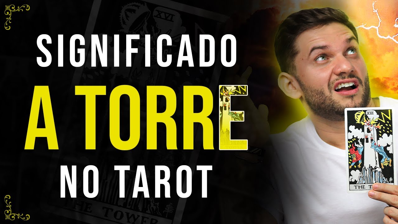 O Significado da Carta 16 - A Torre no Amor, Trabalho, Dinheiro, e Espiritualidade | Tarot