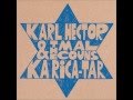 Karl Hector & The Malcouns - Leealeh